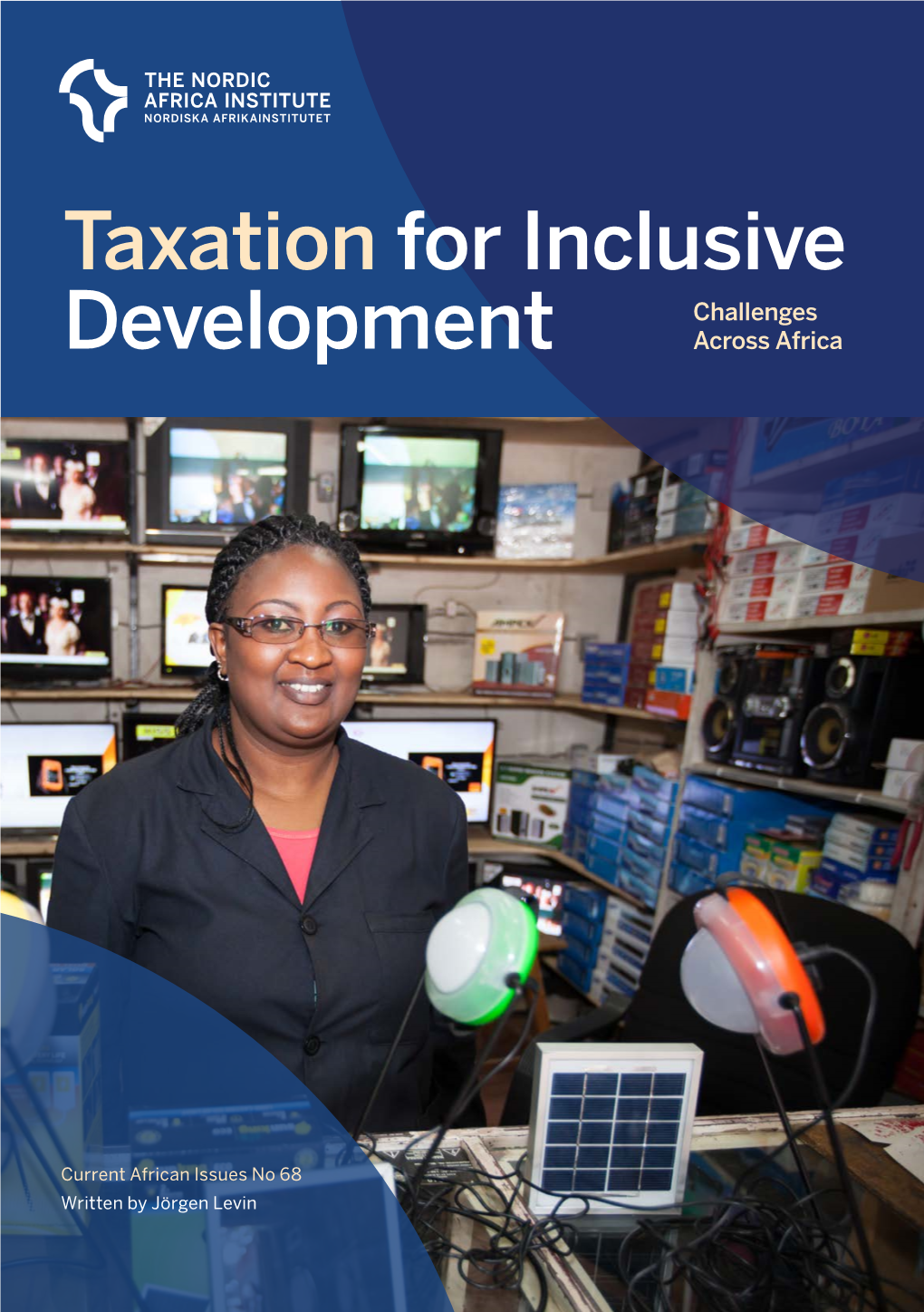 Taxation for Inclusive Development – Challenges Across Africa