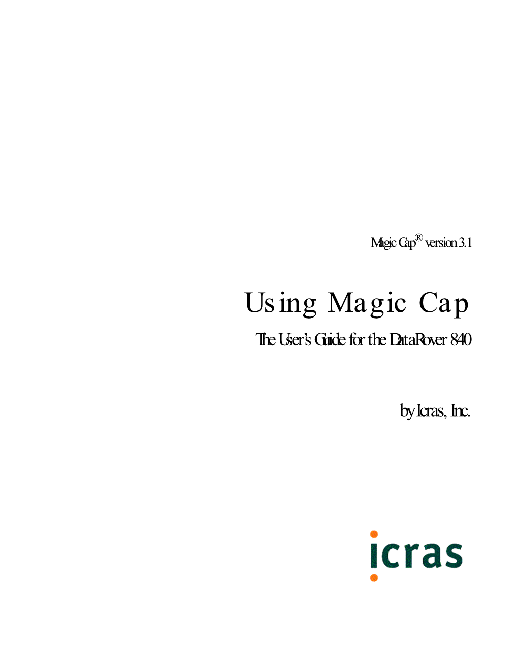 Using Magic Cap the User’S Guide for the Datarover 840