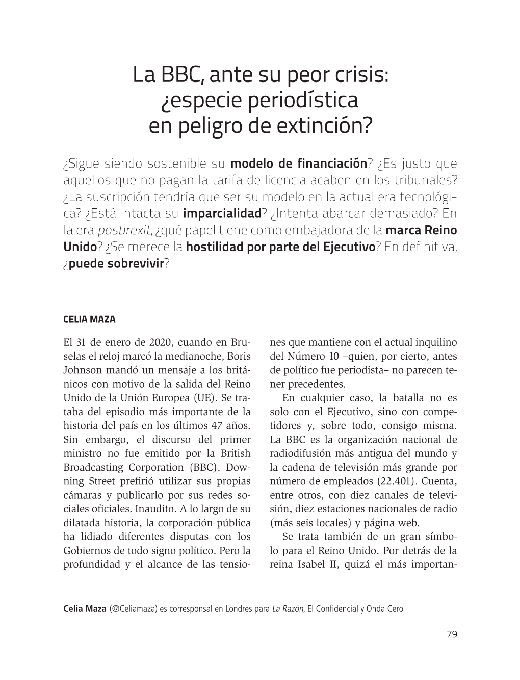 La BBC, Ante Su Peor Crisis: ¿Especie Periodística En Peligro De Extinción?