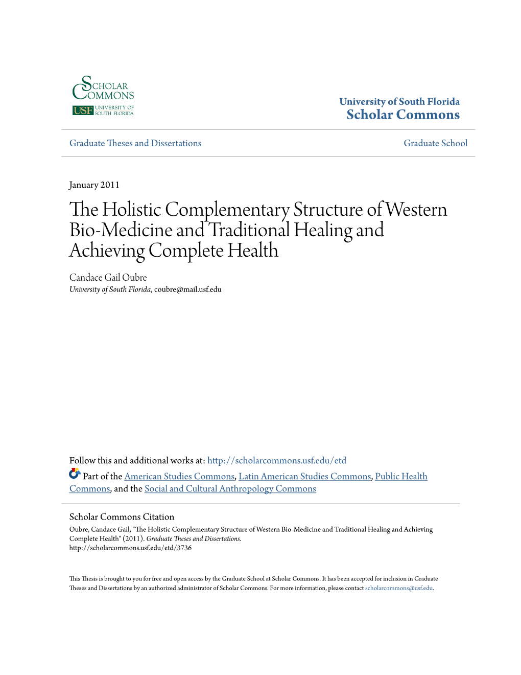 The Holistic Complementary Structure of Western Bio-Medicine and Traditional Healing