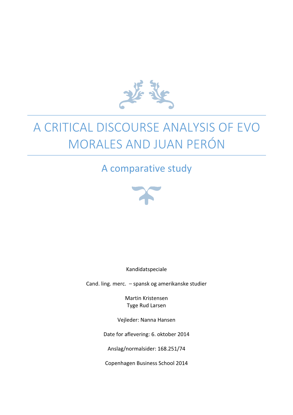 A Critical Discourse Analysis of Evo Morales and Juan Perón