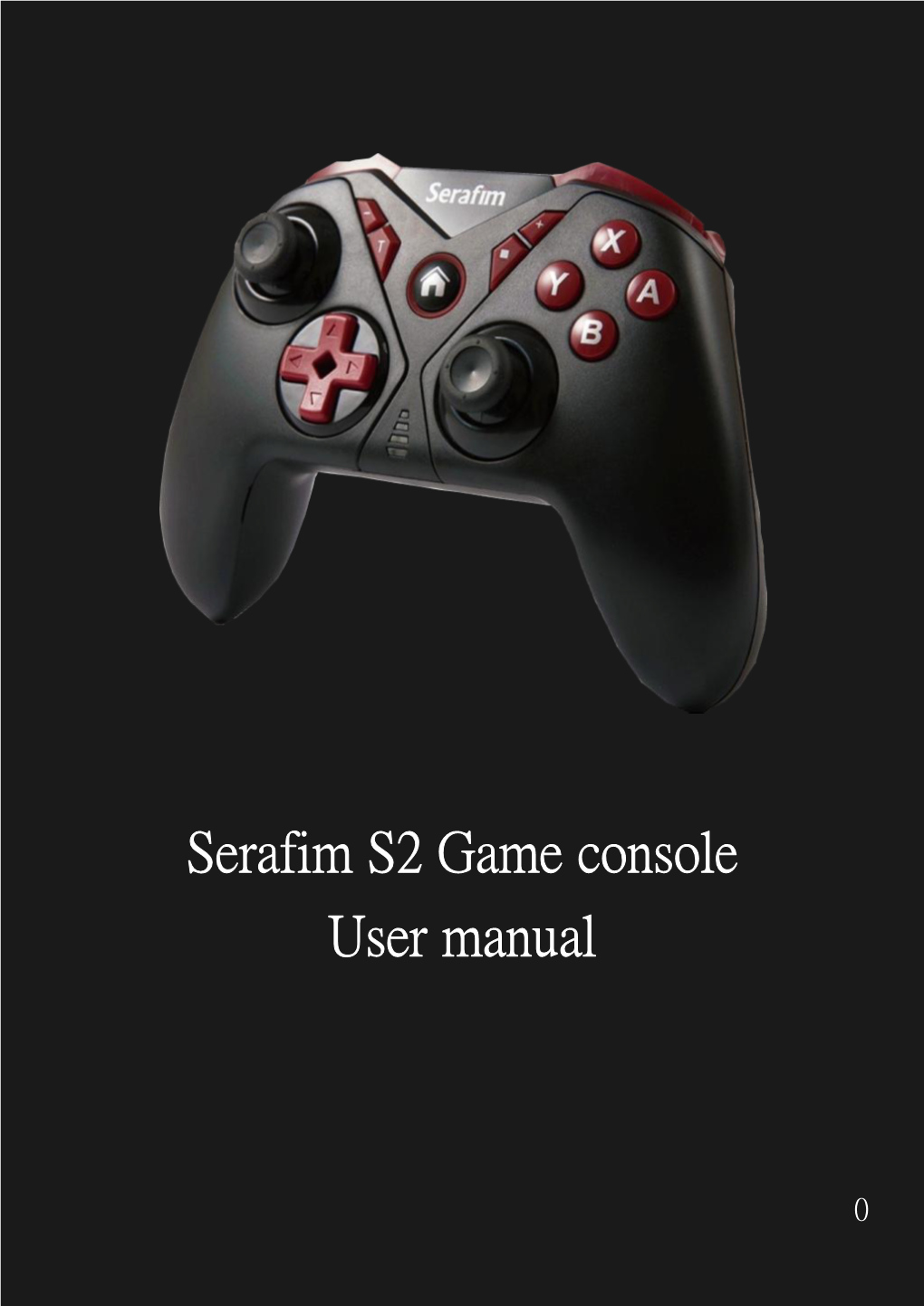 Serafim S2 Game Console User Manual