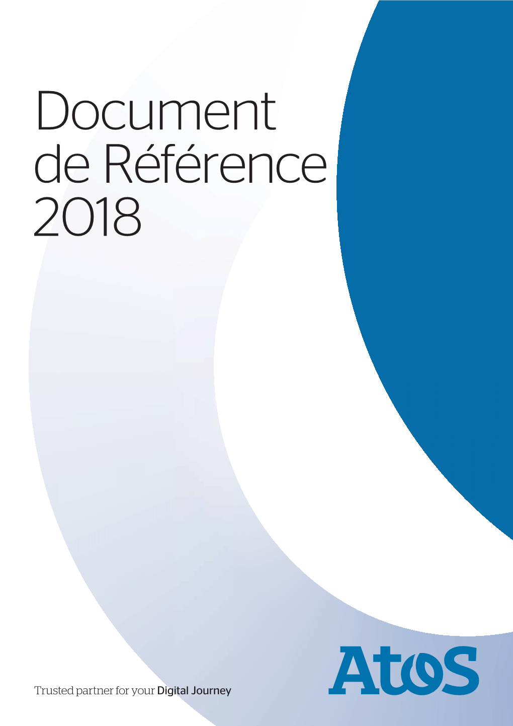 Document De Référence 2018 1 Trusted Partner for Your Digital Journey 2 A