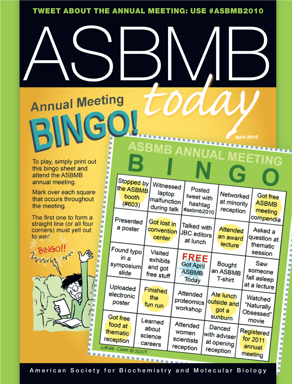 Tweet About the Annual Meeting: Use #ASBMB2010