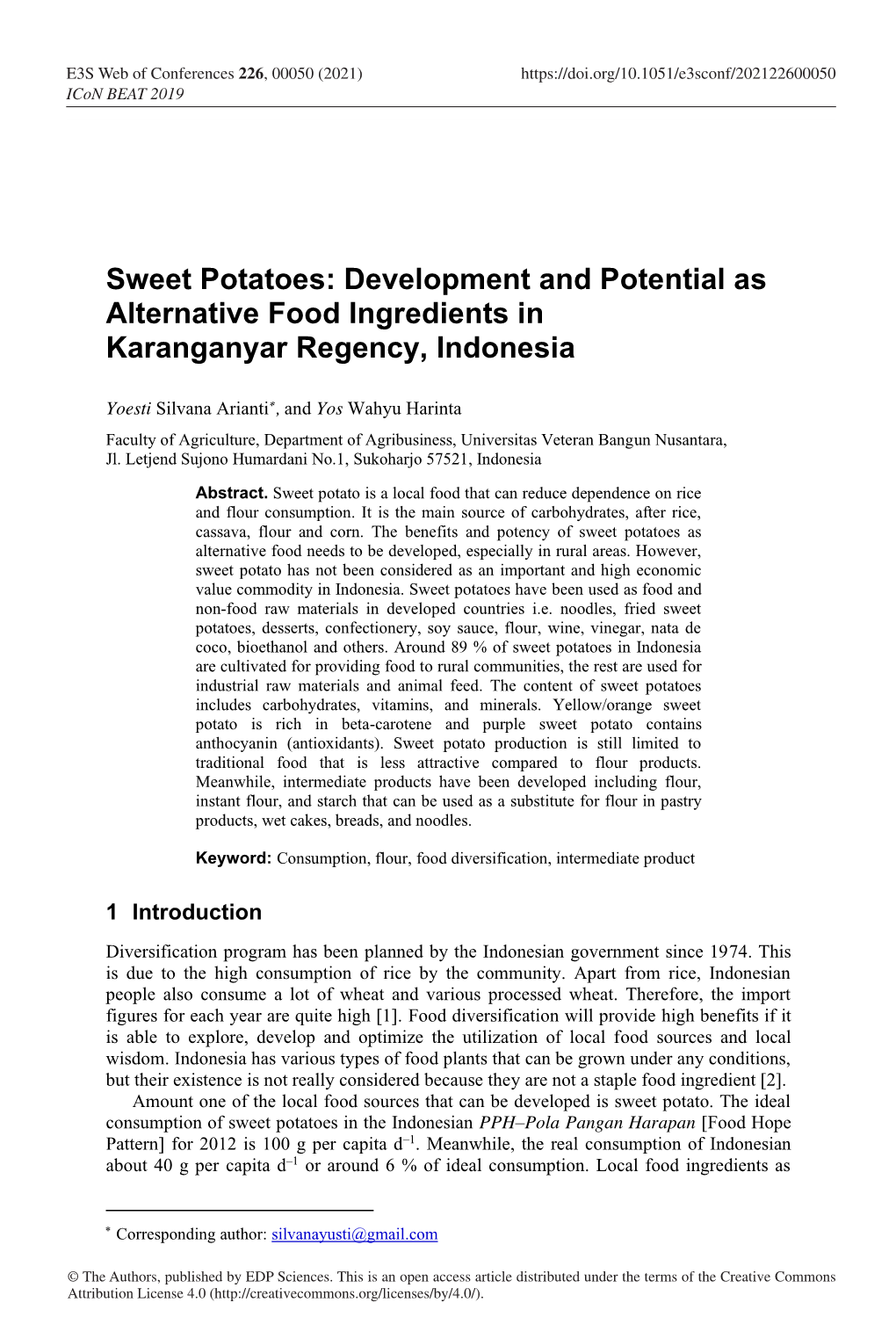 Sweet Potatoes: Development and Potential As Alternative Food Ingredients in Karanganyar Regency, Indonesia