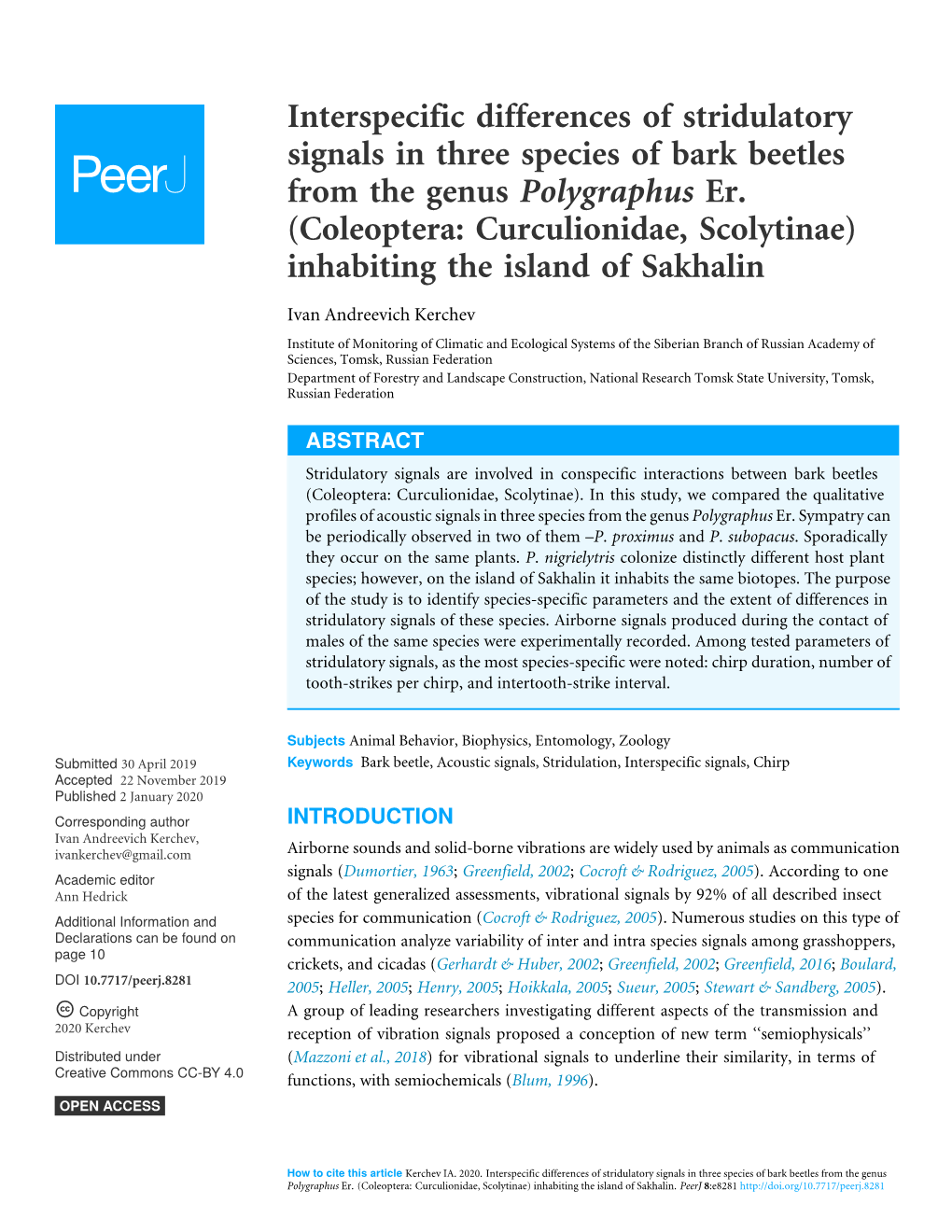 Interspecific Differences of Stridulatory Signals in Three Species of Bark Beetles from the Genus Polygraphus Er