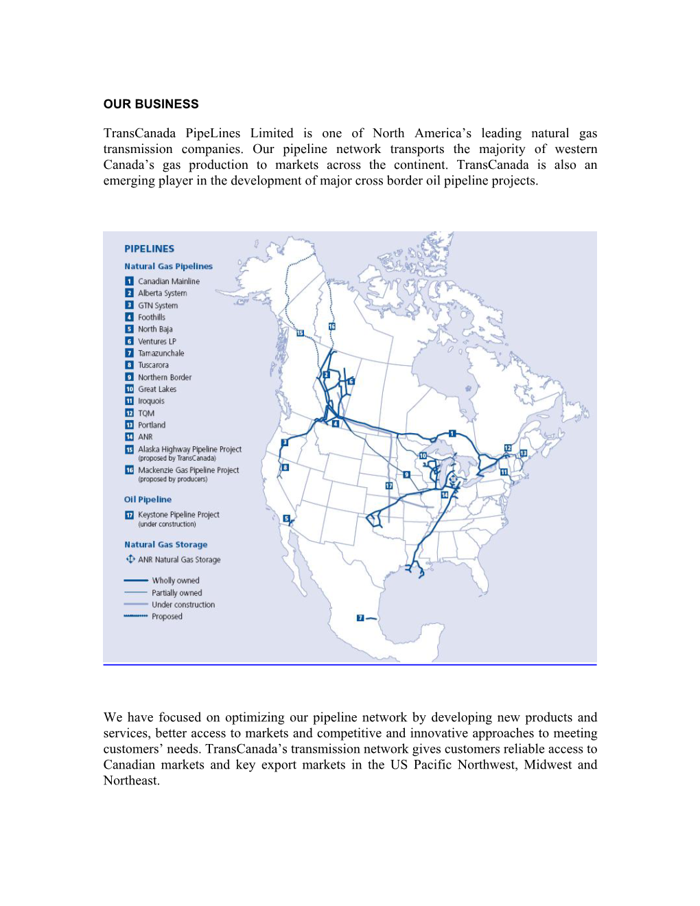 Transcanada Pipelines Limited Is One of North America's Leading