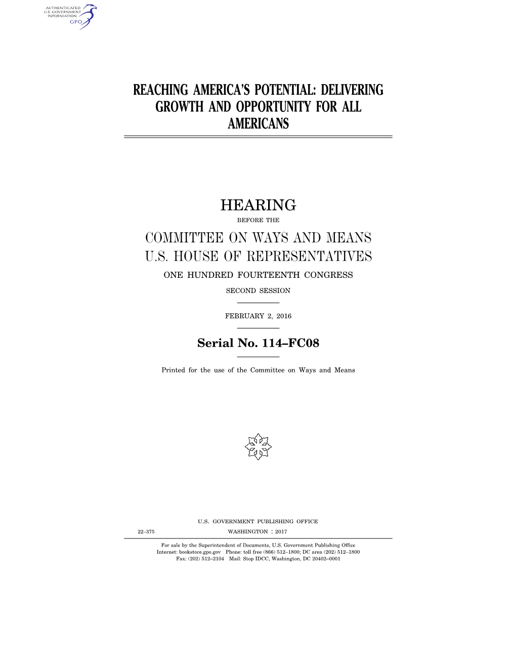 Delivering Growth and Opportunity for All Americans Hearing