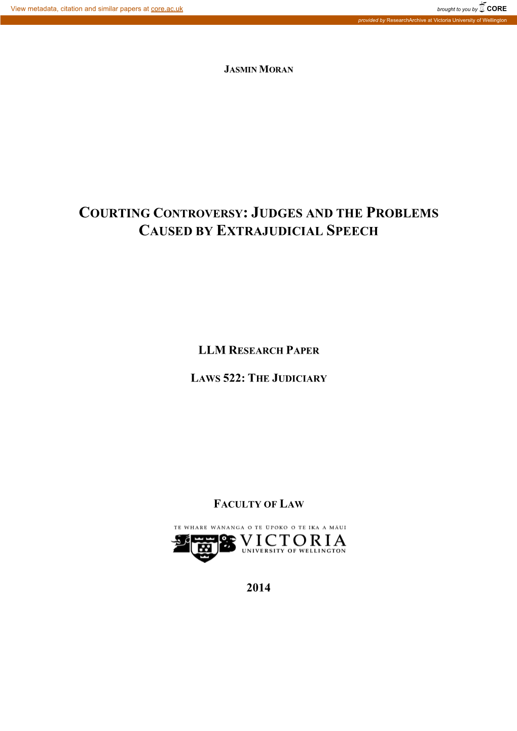 Courting Controversy: Judges and the Problems Caused by Extrajudicial Speech