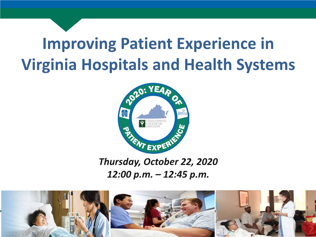 Improving Patient Experience in Virginia Hospitals and Health Systems