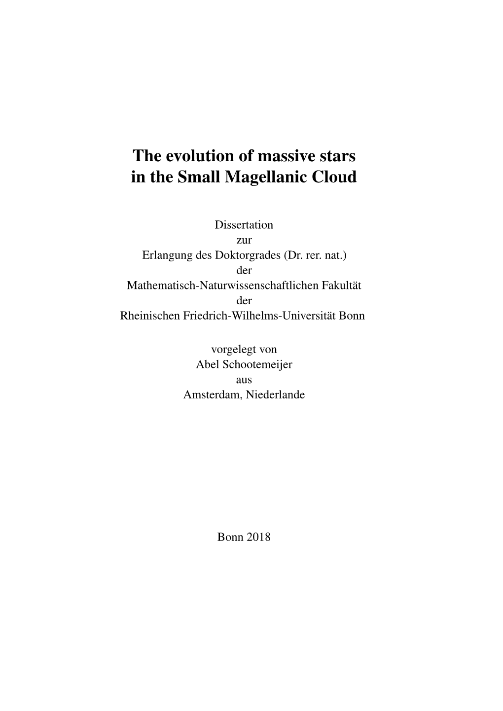 The Evolution of Massive Stars in the Small Magellanic Cloud