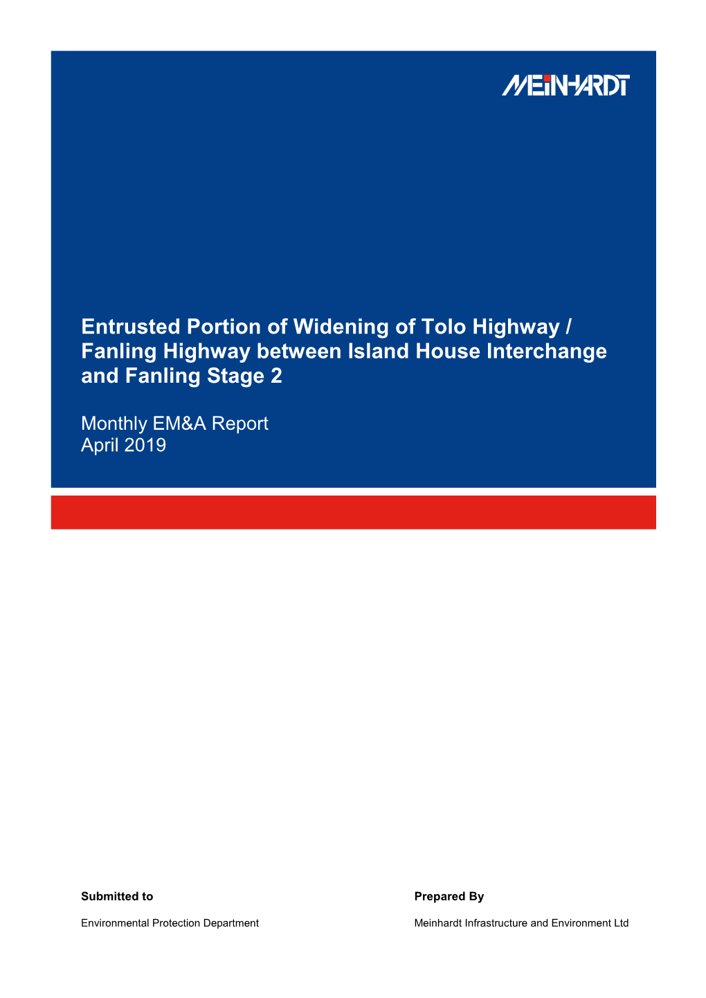Entrusted Portion of Widening of Tolo Highway / Fanling Highway Between Island House Interchange and Fanling Stage 2