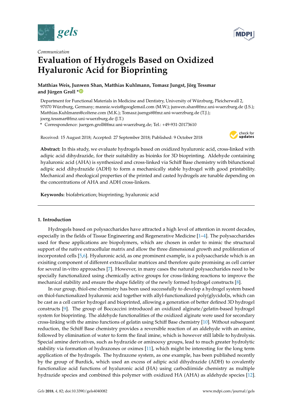 Evaluation of Hydrogels Based on Oxidized Hyaluronic Acid for Bioprinting