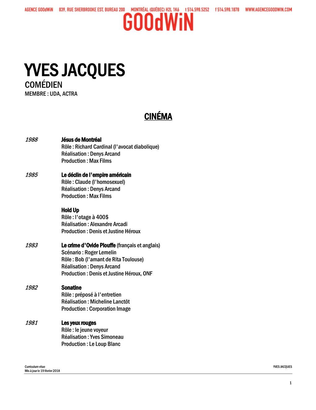 Yves Jacques Comédien Membre : Uda, Actra
