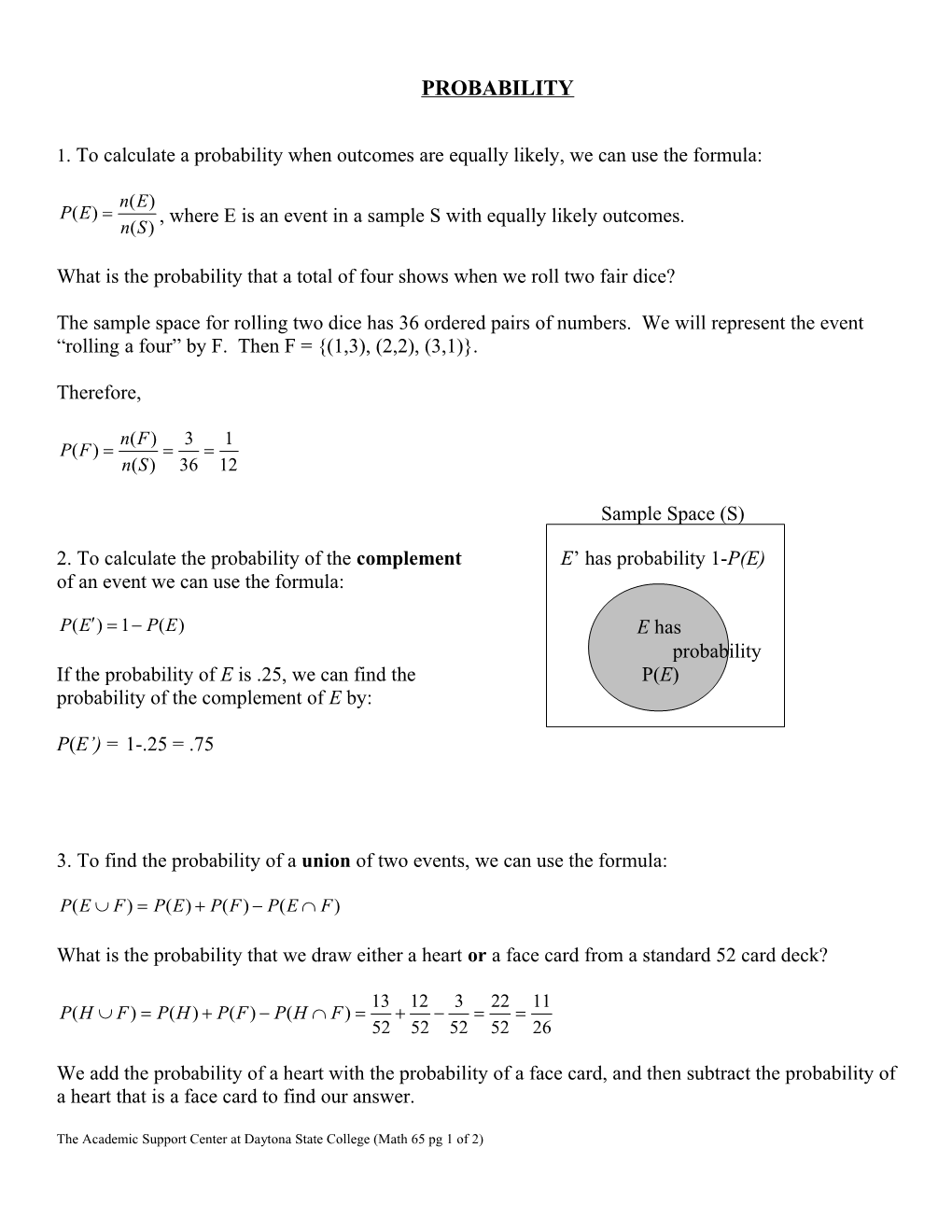 1. to Calculate a Probability When Outcomes Are Equally Likely, We Can Use the Formula