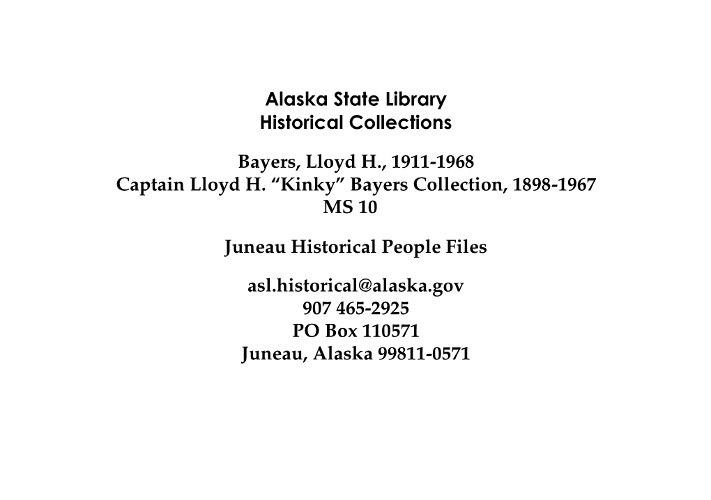 “Kinky” Bayers Collection, 1898-1967 Juneau Historical People Files