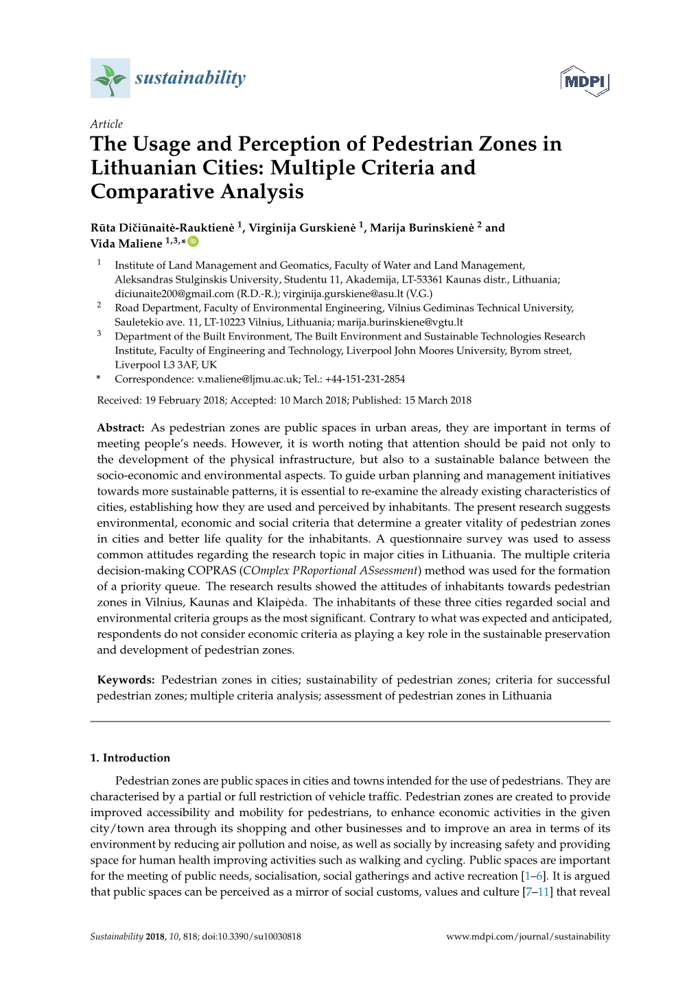 The Usage and Perception of Pedestrian Zones in Lithuanian Cities: Multiple Criteria and Comparative Analysis