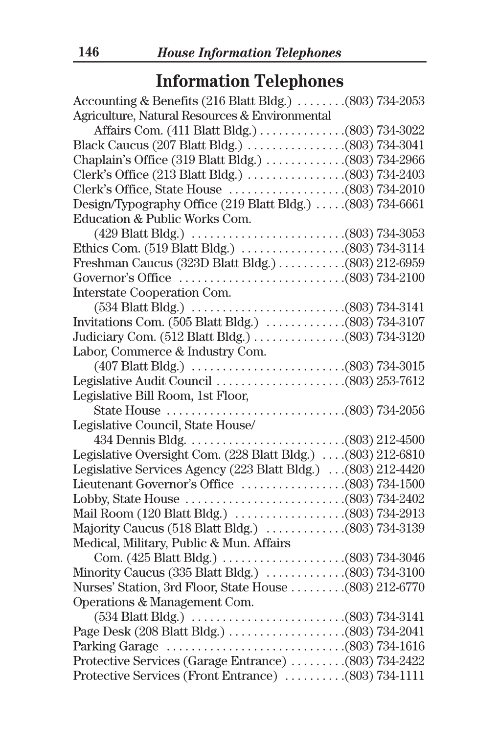 Information Telephones Information Telephones Accounting & Benefits (216 Blatt Bldg.)