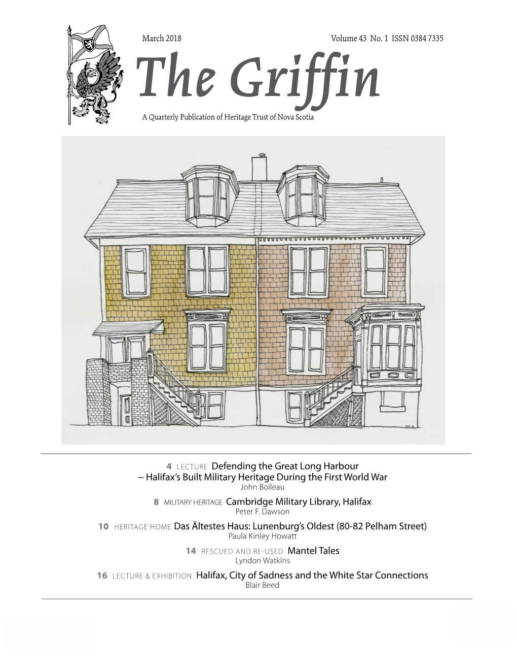 The Griffin a Quarterly Publication of Heritage Trust of Nova Scotia