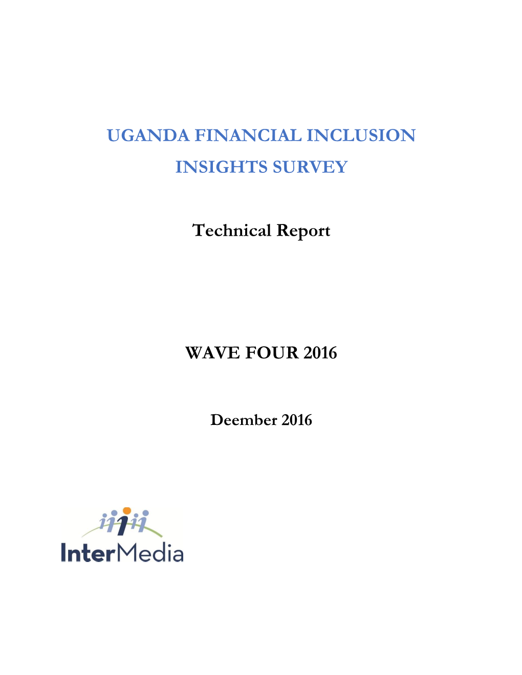 2016 Technical Report: Uganda Wave 4