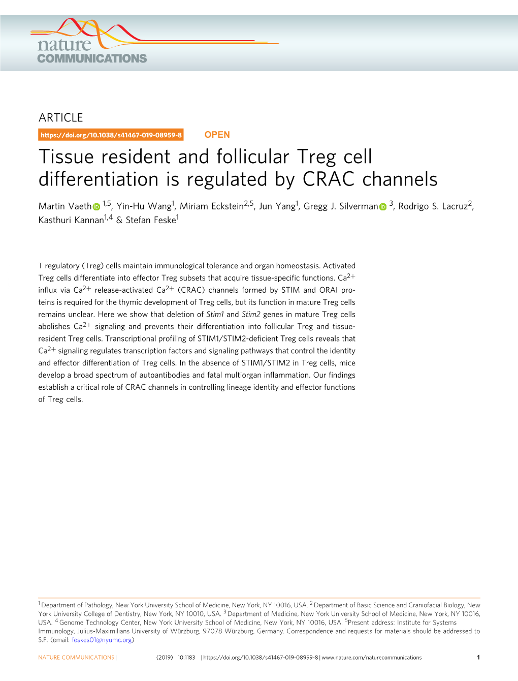 Tissue Resident and Follicular Treg Cell Differentiation Is Regulated by CRAC Channels