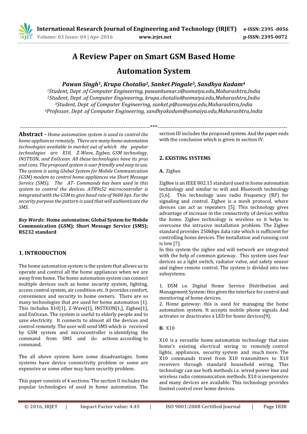 A Review Paper on Smart GSM Based Home Automation System