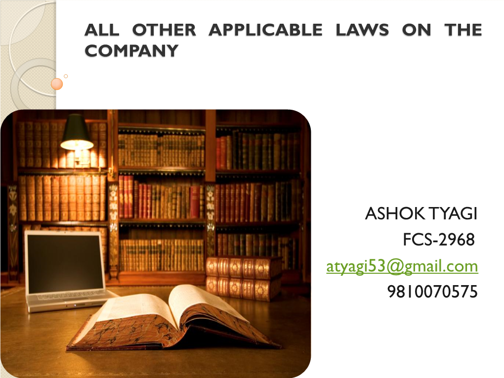Other Applicable Laws on the Company