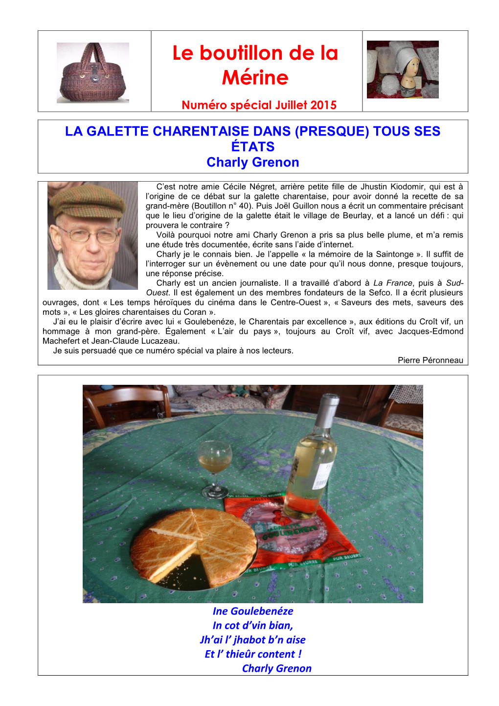 LA GALETTE CHARENTAISE DANS (PRESQUE) TOUS SES ÉTATS Charly Grenon