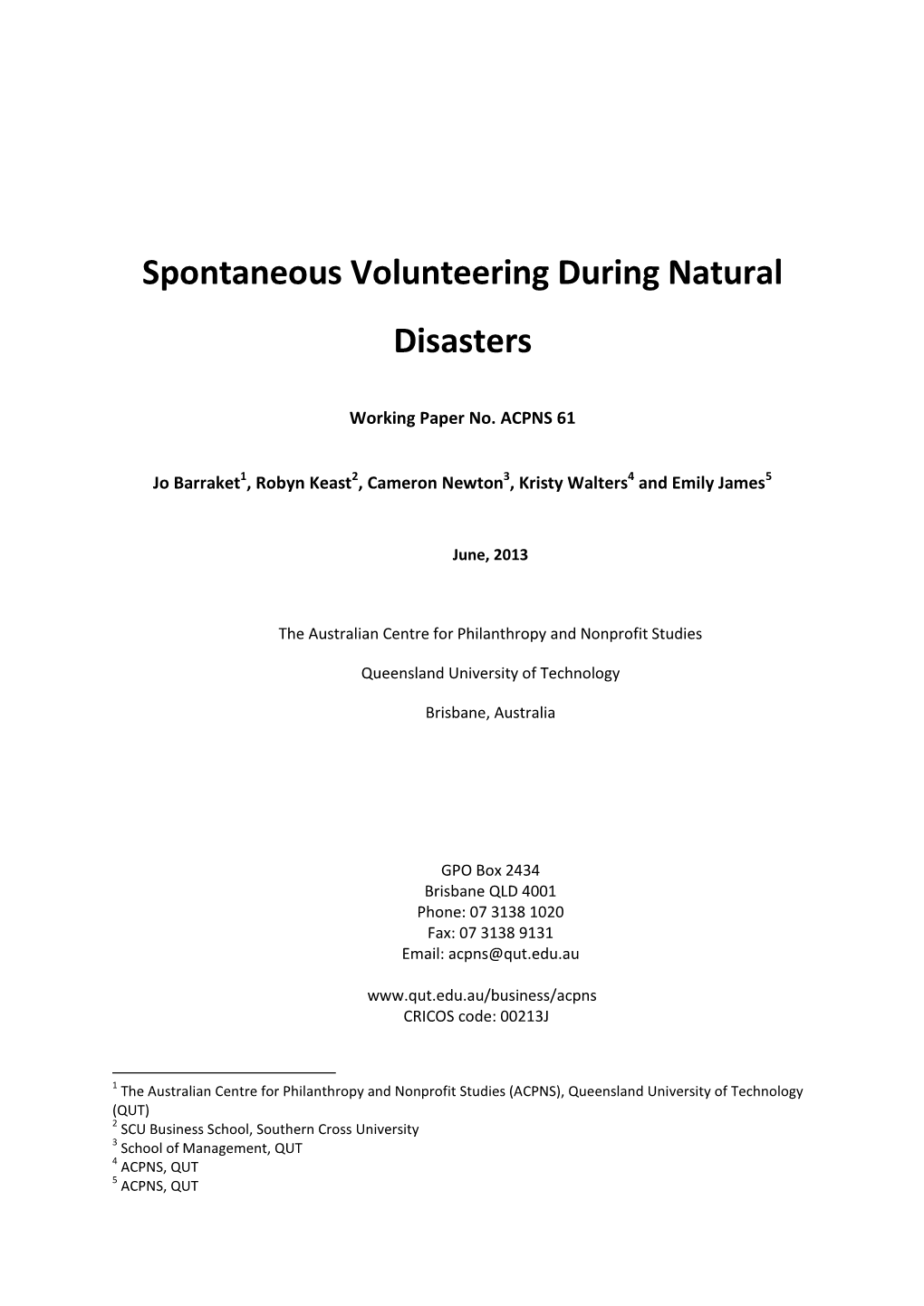 Spontaneous Volunteering During Natural Disasters