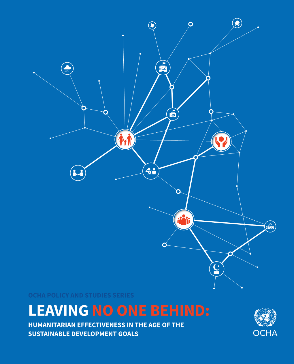 Leaving No One Behind: Humanitarian Effectiveness in the Age of the Sustainable Development Goals
