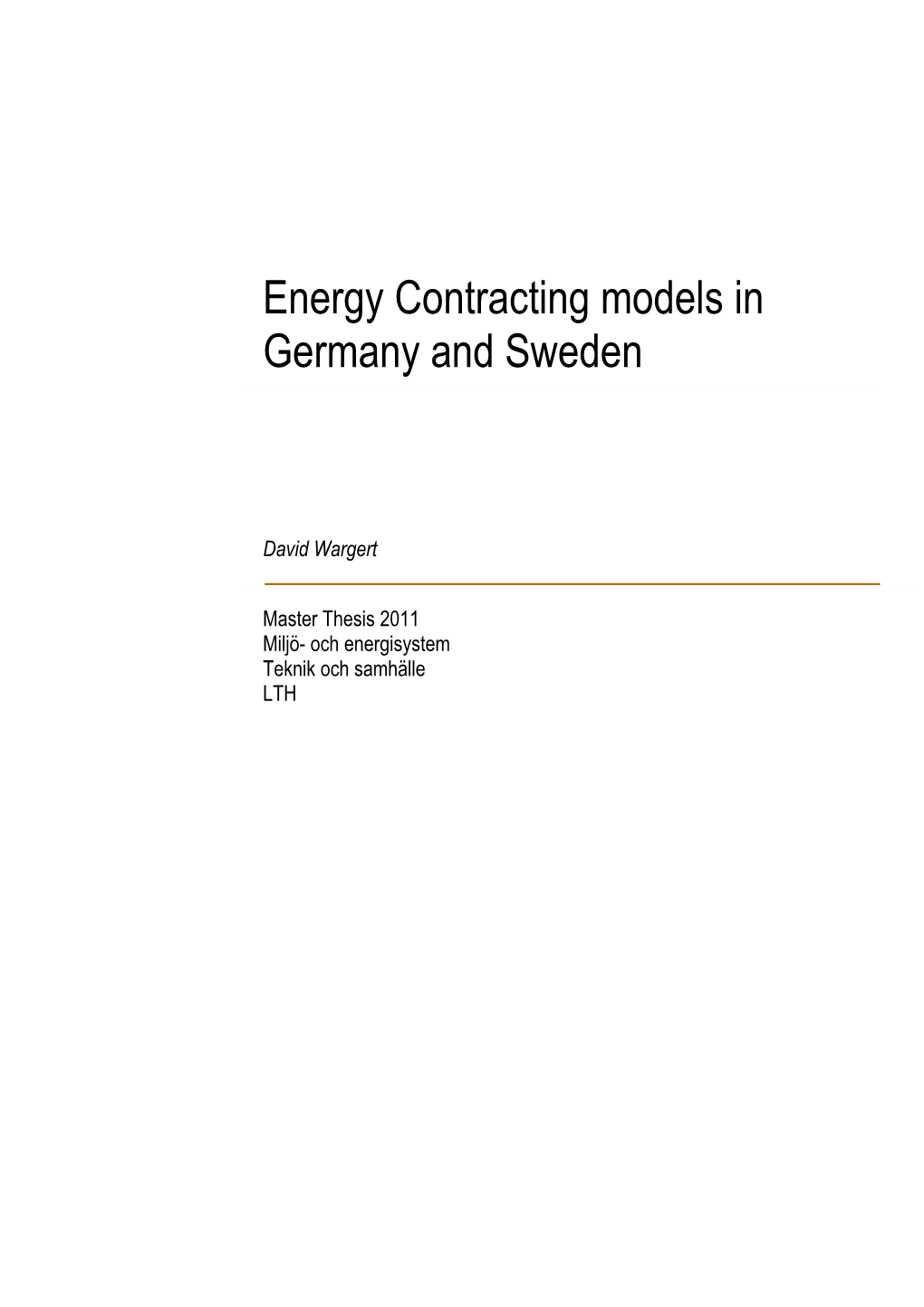 Energy Contracting Models in Germany and Sweden