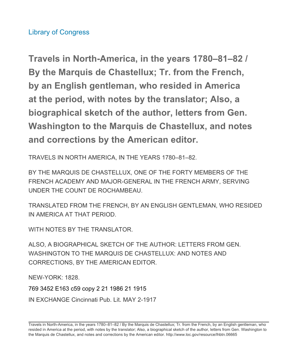 Travels in North-America, in the Years 1780–81–82 / by the Marquis De Chastellux; Tr