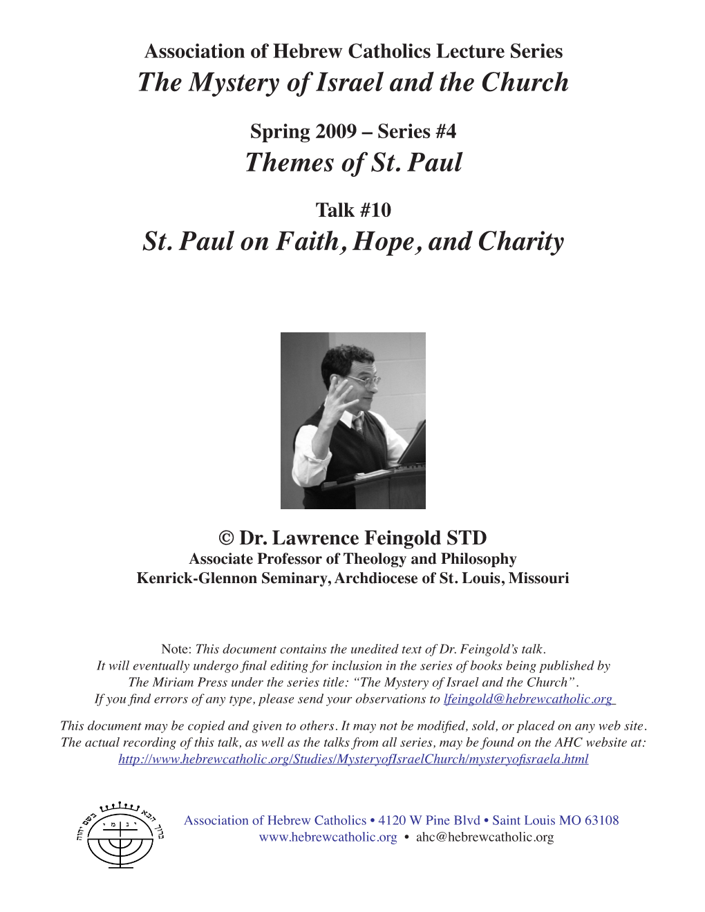 Themes of St. Paul St. Paul on Faith, Hope, and Charity the Mystery Of