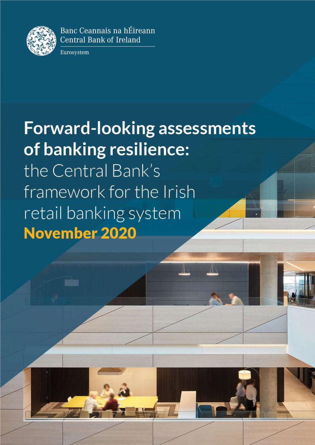 Forward-Looking Assessments of Retail Bank