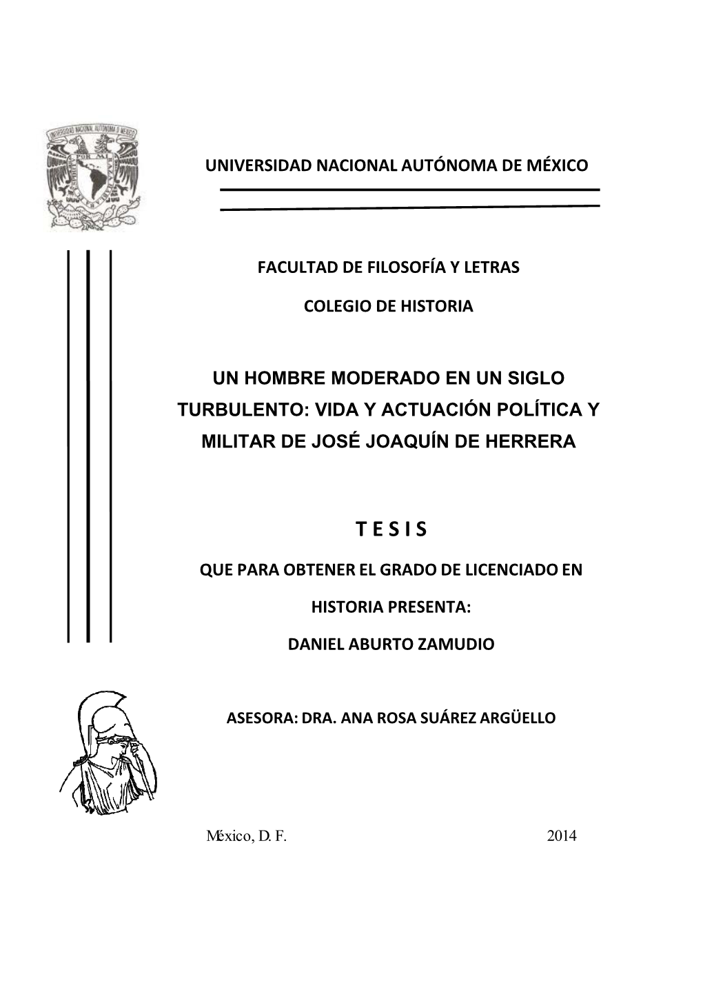 Vida Y Actuación Política Y Militar De José Joaquín De Herrera