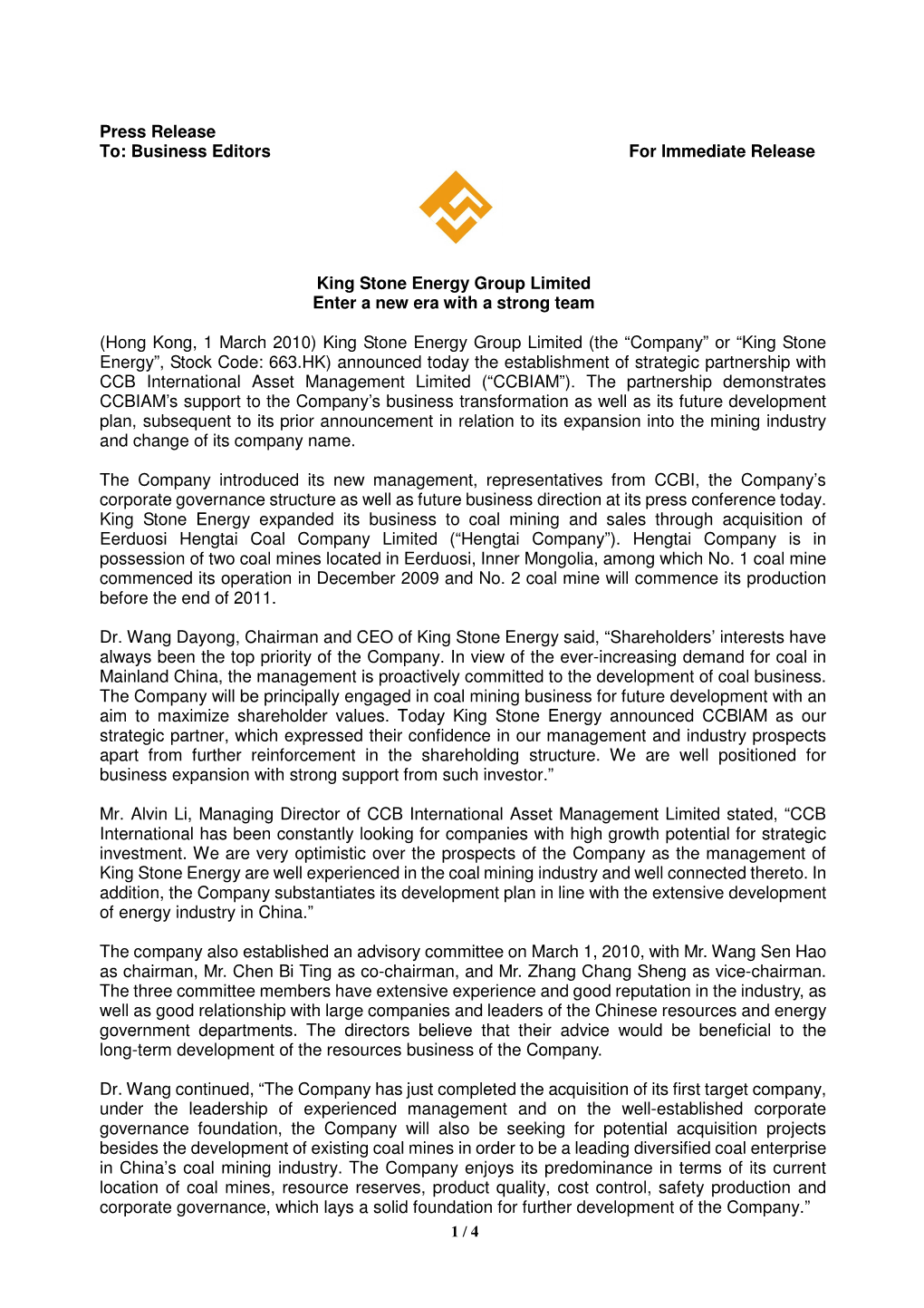 Business Editors for Immediate Release King Stone Energy Group