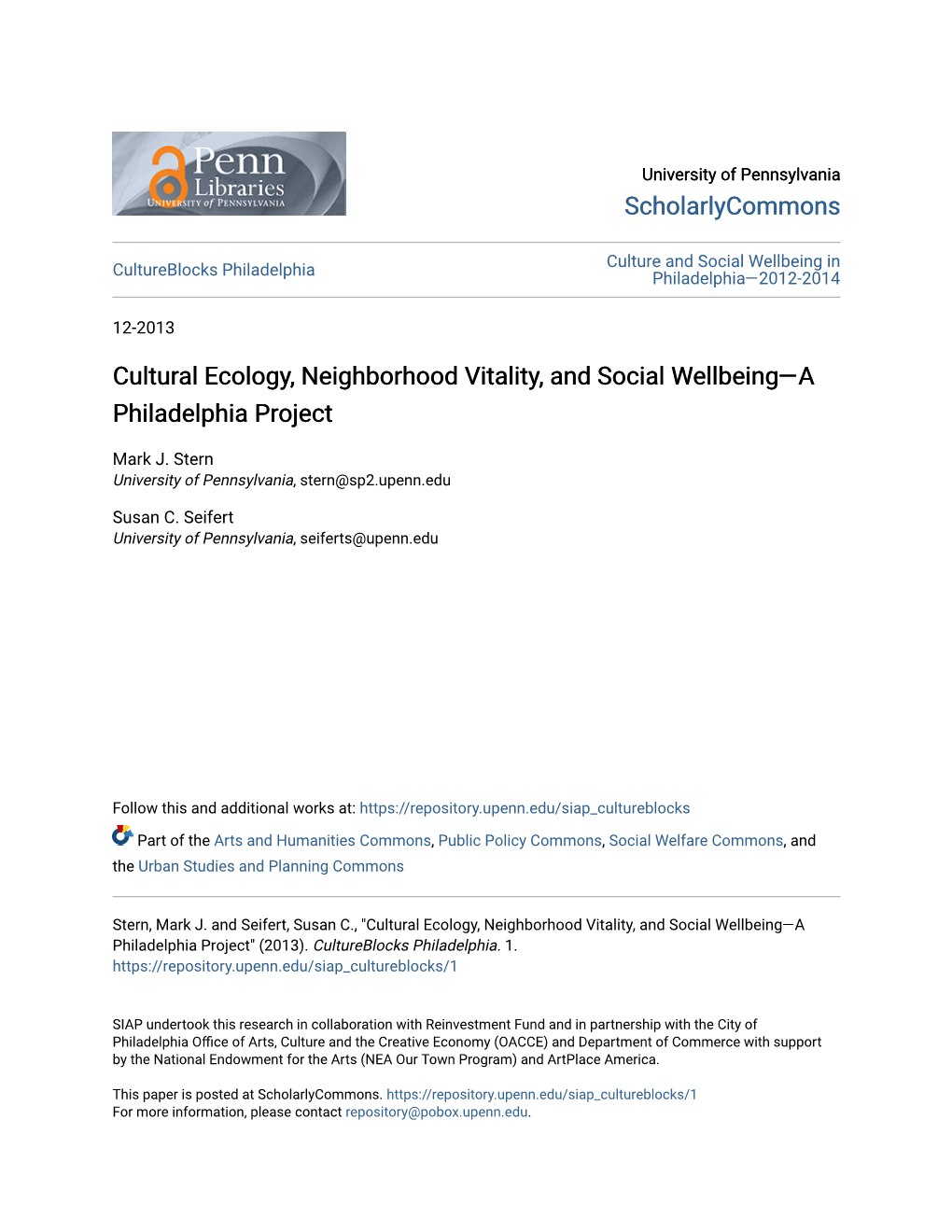 Cultural Ecology, Neighborhood Vitality, and Social Wellbeing—A Philadelphia Project