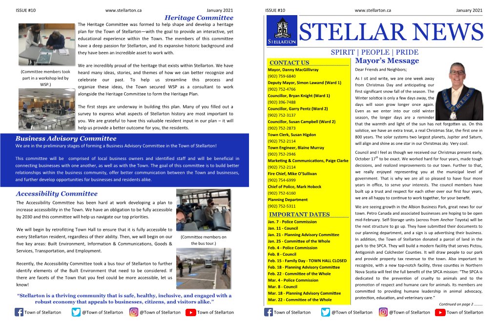 STELLAR NEWS Have a Deep Passion for Stellarton, and Its Expansive Historic Background and They Have Been an Incredible Asset to Work With