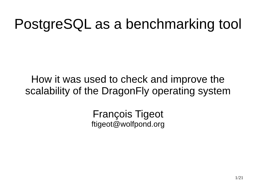 Postgresql As a Benchmarking Tool