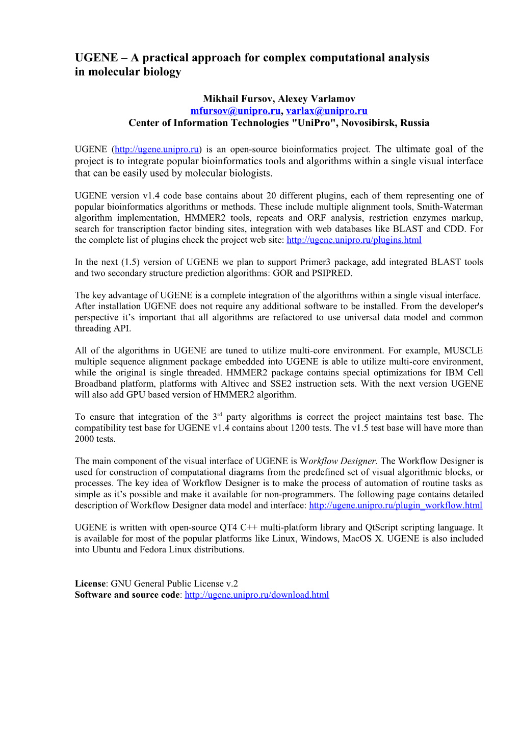 UGENE – a Practical Approach for Complex Computational Analysis in Molecular Biology