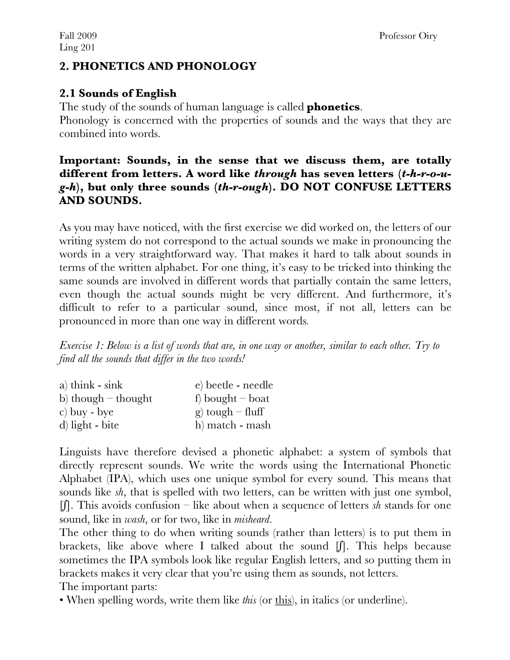 2. PHONETICS and PHONOLOGY 2.1 Sounds of English