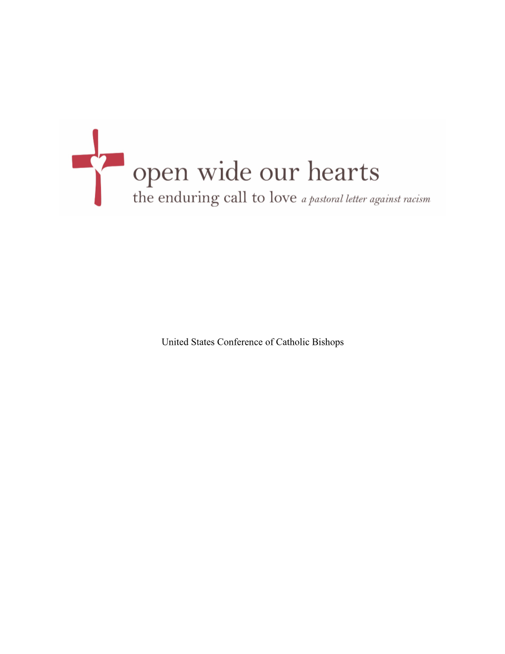 United States Conference of Catholic Bishops (USCCB), “Open Wide Our