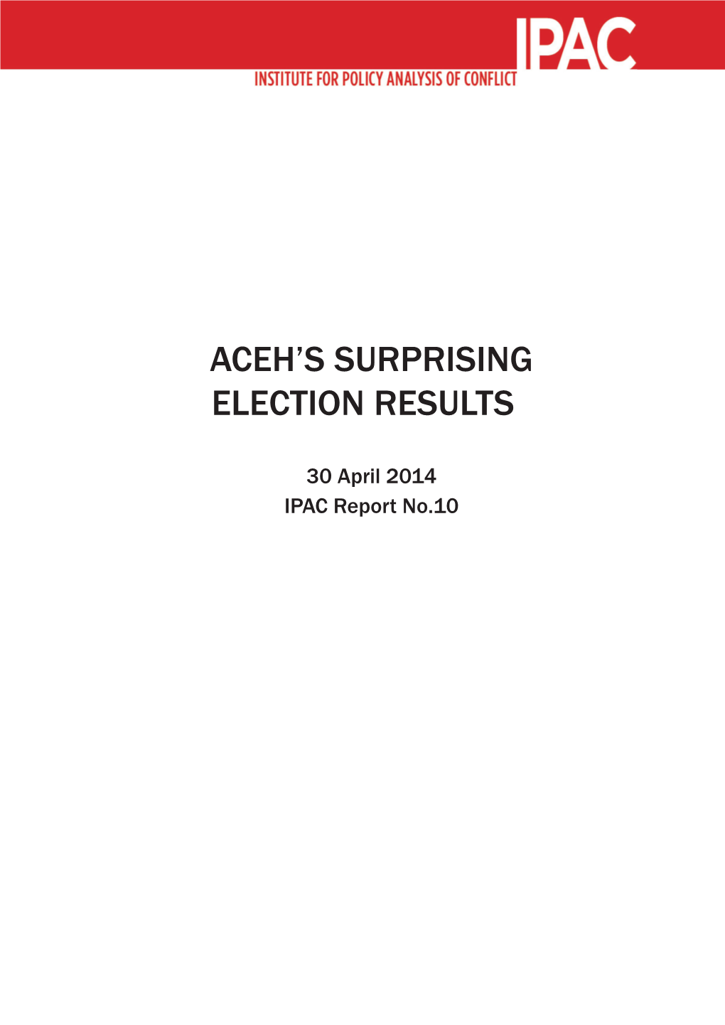 Aceh's Surprising Election Results