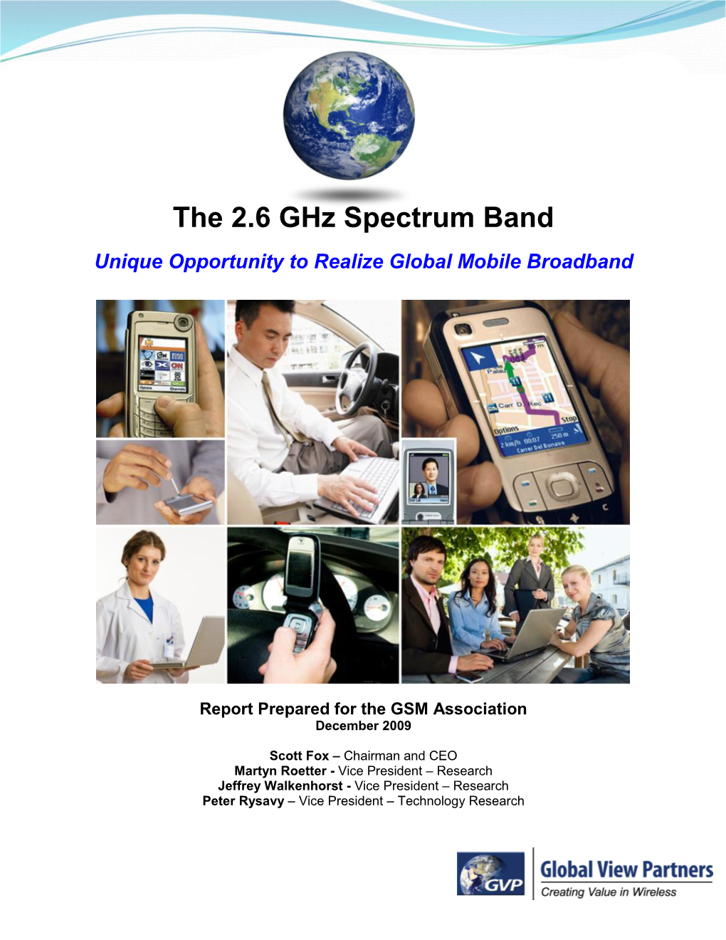 The 2.6 Ghz Spectrum Band