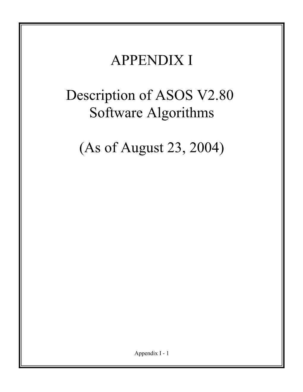 APPENDIX I Description of ASOS V2.80 Software Algorithms