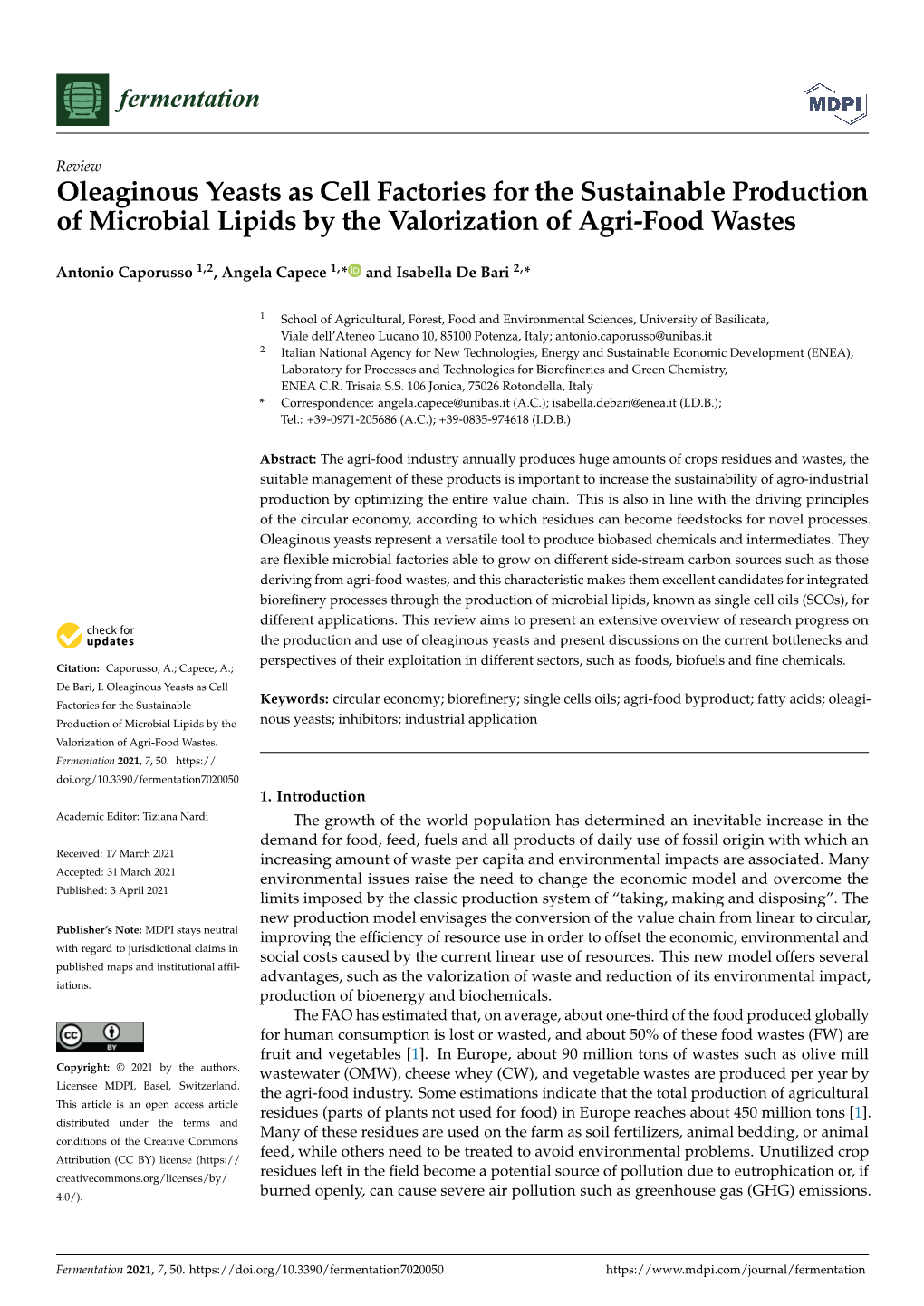Oleaginous Yeasts As Cell Factories for the Sustainable Production of Microbial Lipids by the Valorization of Agri-Food Wastes