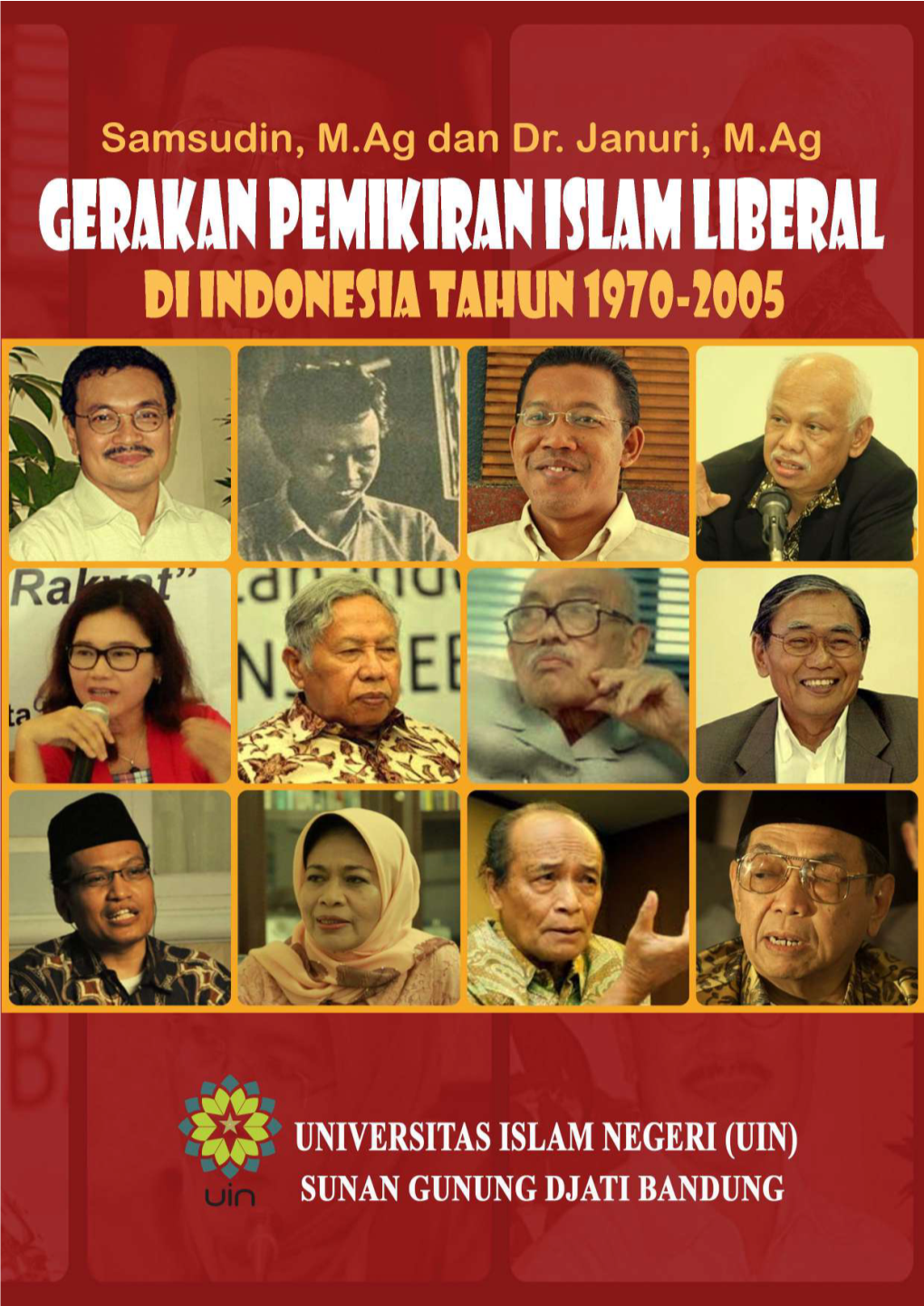 Gerakan Pemikiran Islam Liberal Di Indonesia Tahun 1970-2005