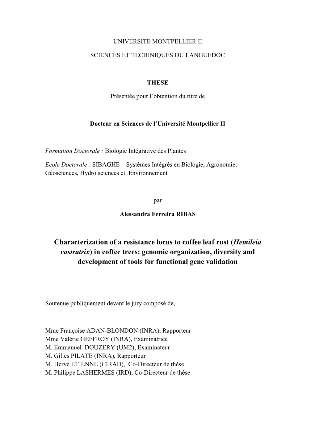 Characterization of a Resistance Locus to Coffee Leaf Rust (Hemileia