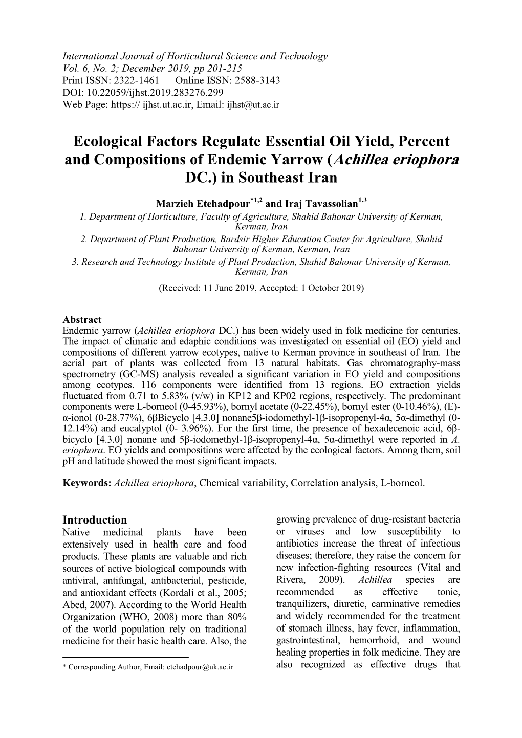 Ecological Factors Regulate Essential Oil Yield, Percent and Compositions of Endemic Yarrow (Achillea Eriophora DC.) in Southeast Iran