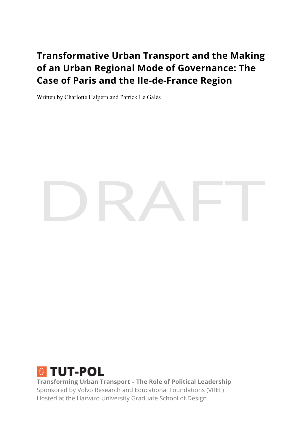 The Case of Paris and the Ile-De-France Region